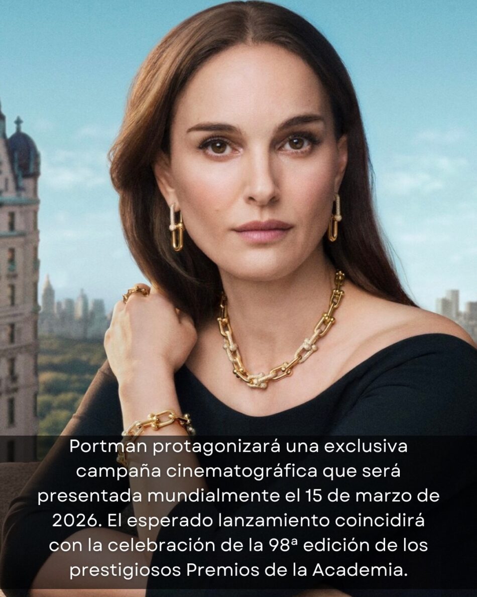 Tiffany Co Natalie Portman embajadora global 8 Watches World Tiffany Co Natalie Portman embajadora global