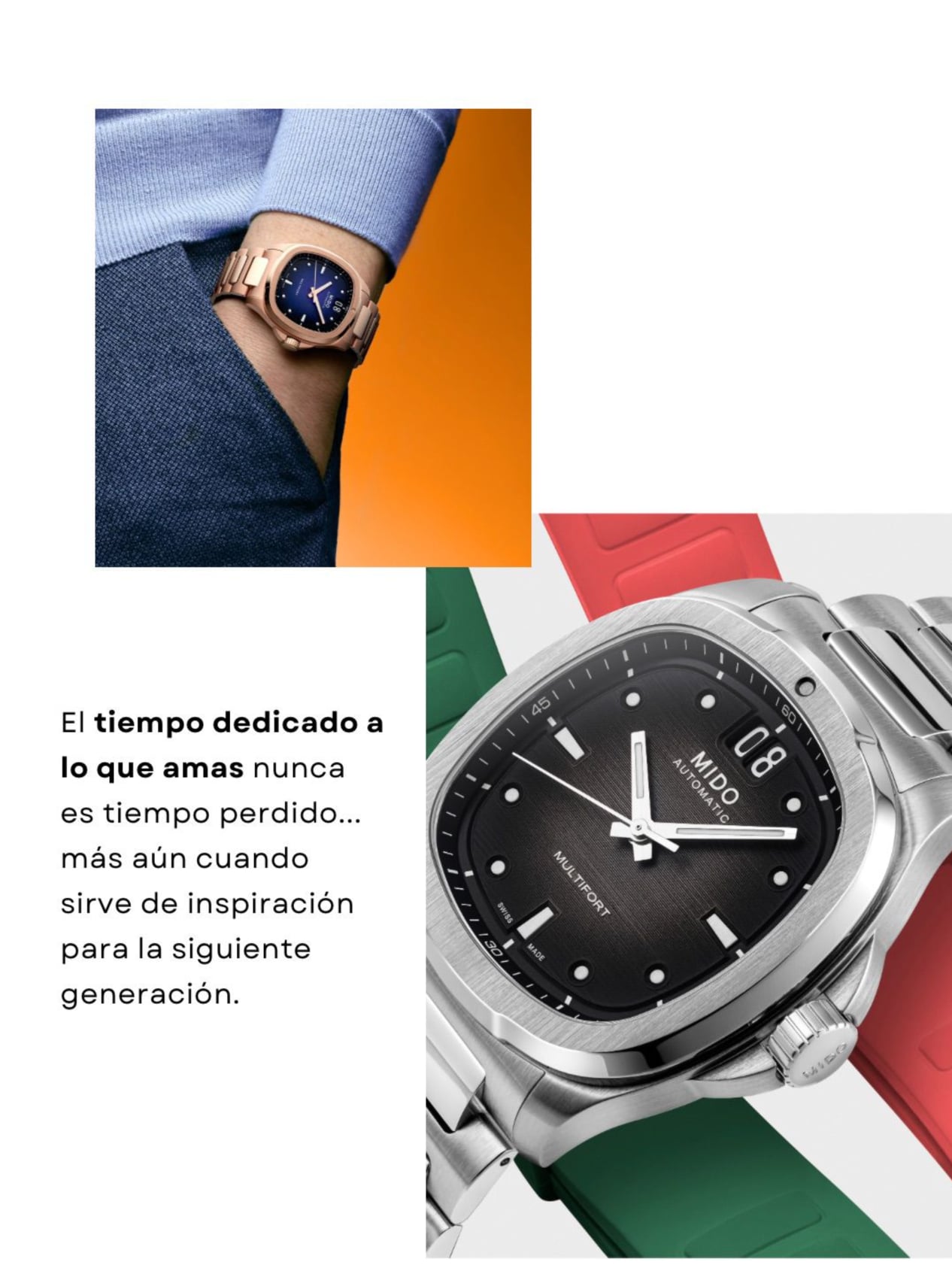 83c374b1903241c5bce52c6da8dfed1b Watches World Collage ad showing two watches rose gold on left and stainless steel with a green strap on right with a Spanish inspirational quote about time El tiempo dedicada a lo que amas nunca es tiempo perdido más aún cuando sirve de inspiración para la siguiente generación